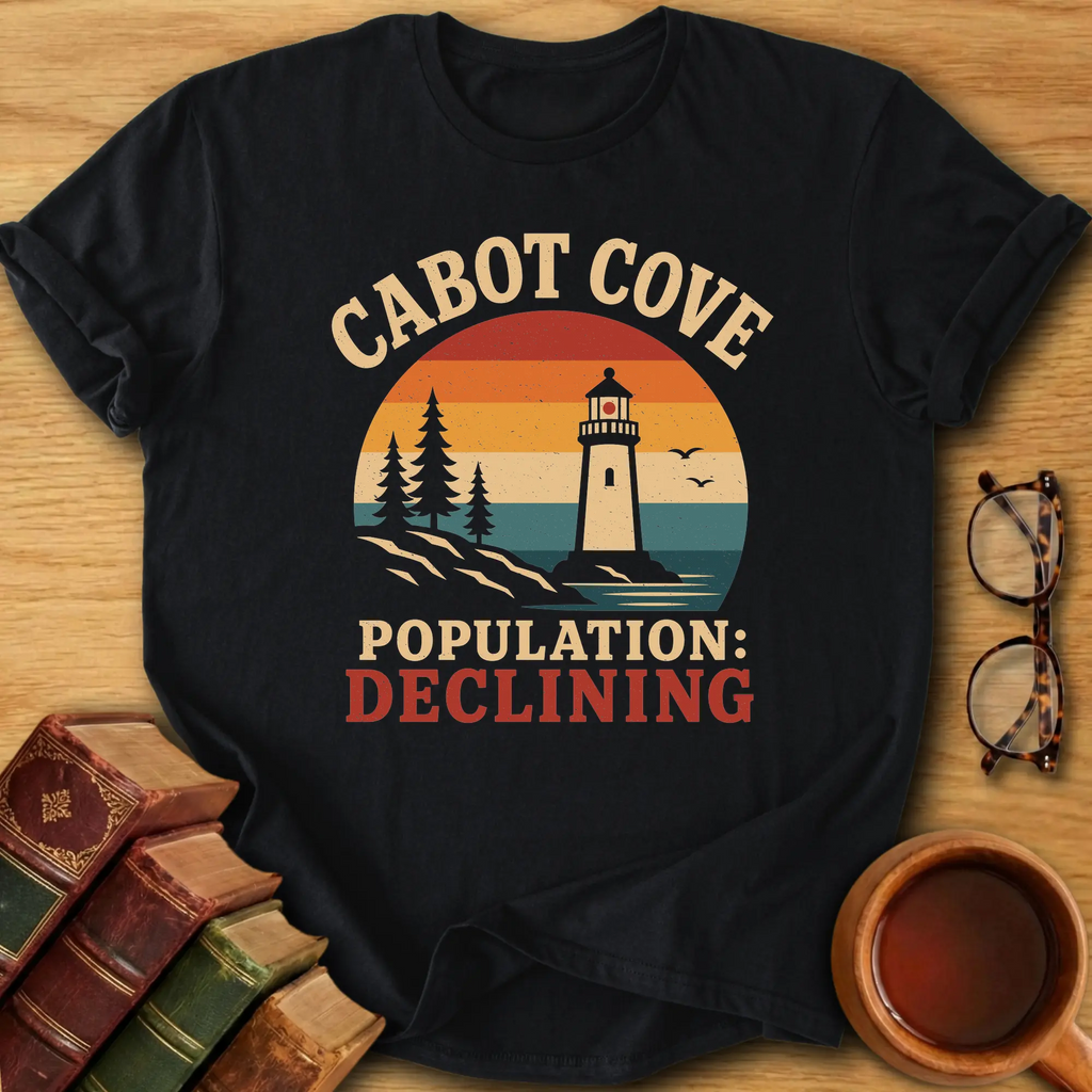 Cabot Cove Population Declining T-Shirt