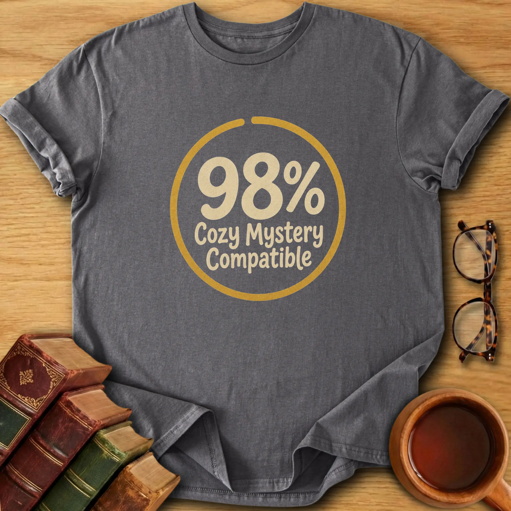Cozy Mystery Compatible T-Shirt