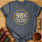 Cozy Mystery Compatible T-Shirt