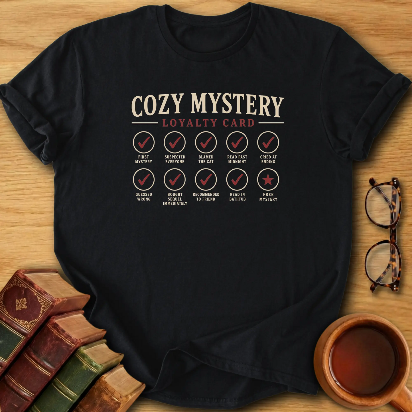 Cozy Mystery Loyalty Card T-Shirt