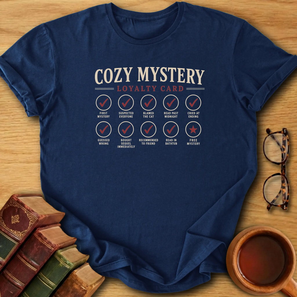 Cozy Mystery Loyalty Card T-Shirt