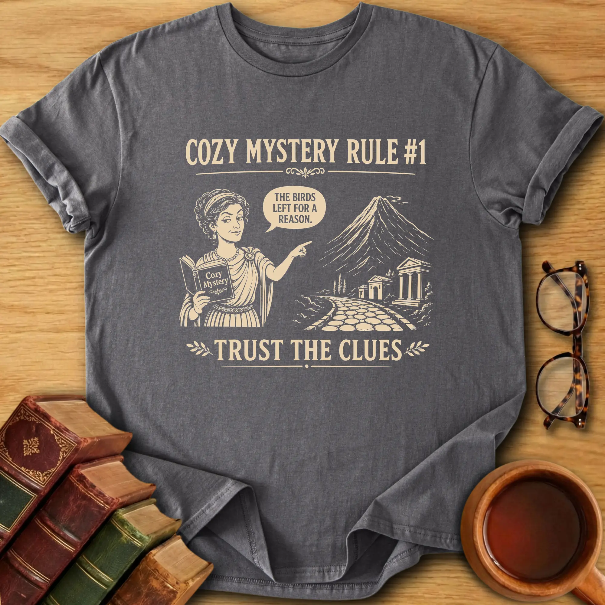 Cozy Mystery Rule #1 T-Shirt