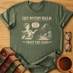 Cozy Mystery Rule #1 T-Shirt
