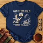 Cozy Mystery Rule #1 T-Shirt