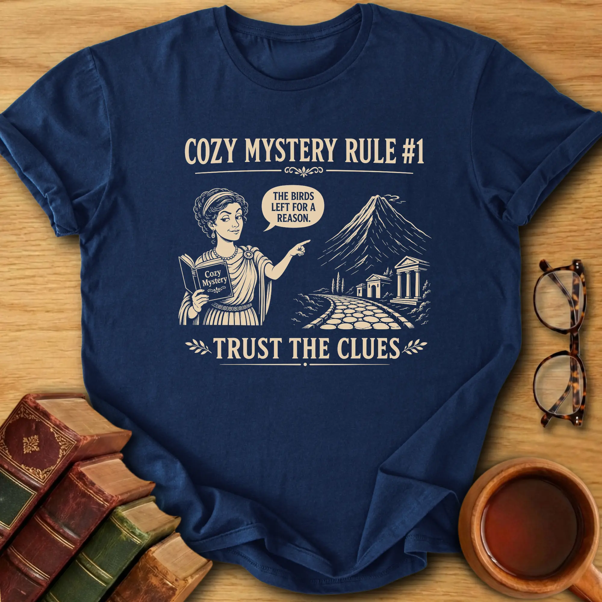 Cozy Mystery Rule #1 T-Shirt