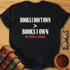 Crisis T-Shirt