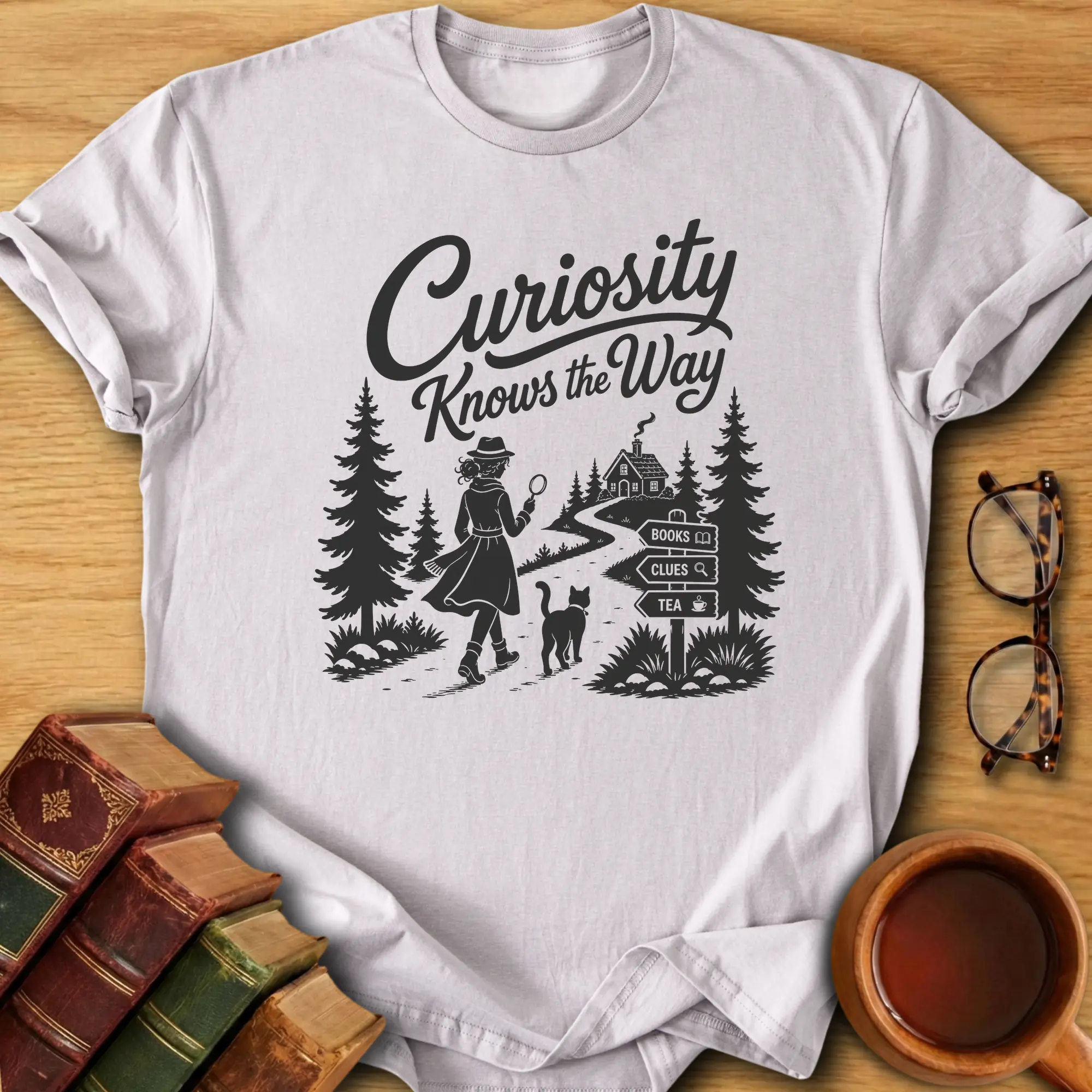 Curiosity Knows the Way T-Shirt