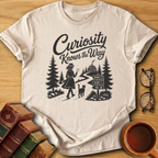 Curiosity Knows the Way T-Shirt