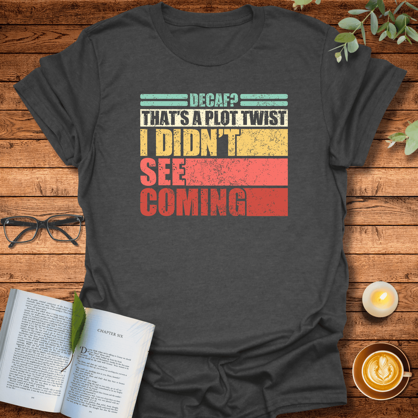 Decaf Plot Twist T-Shirt