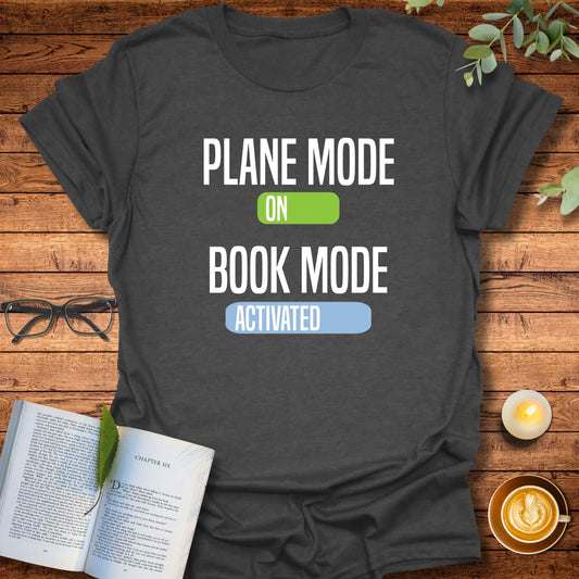 Book Mode: Activated T-Shirt
