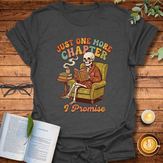 One More Chapter T-Shirt