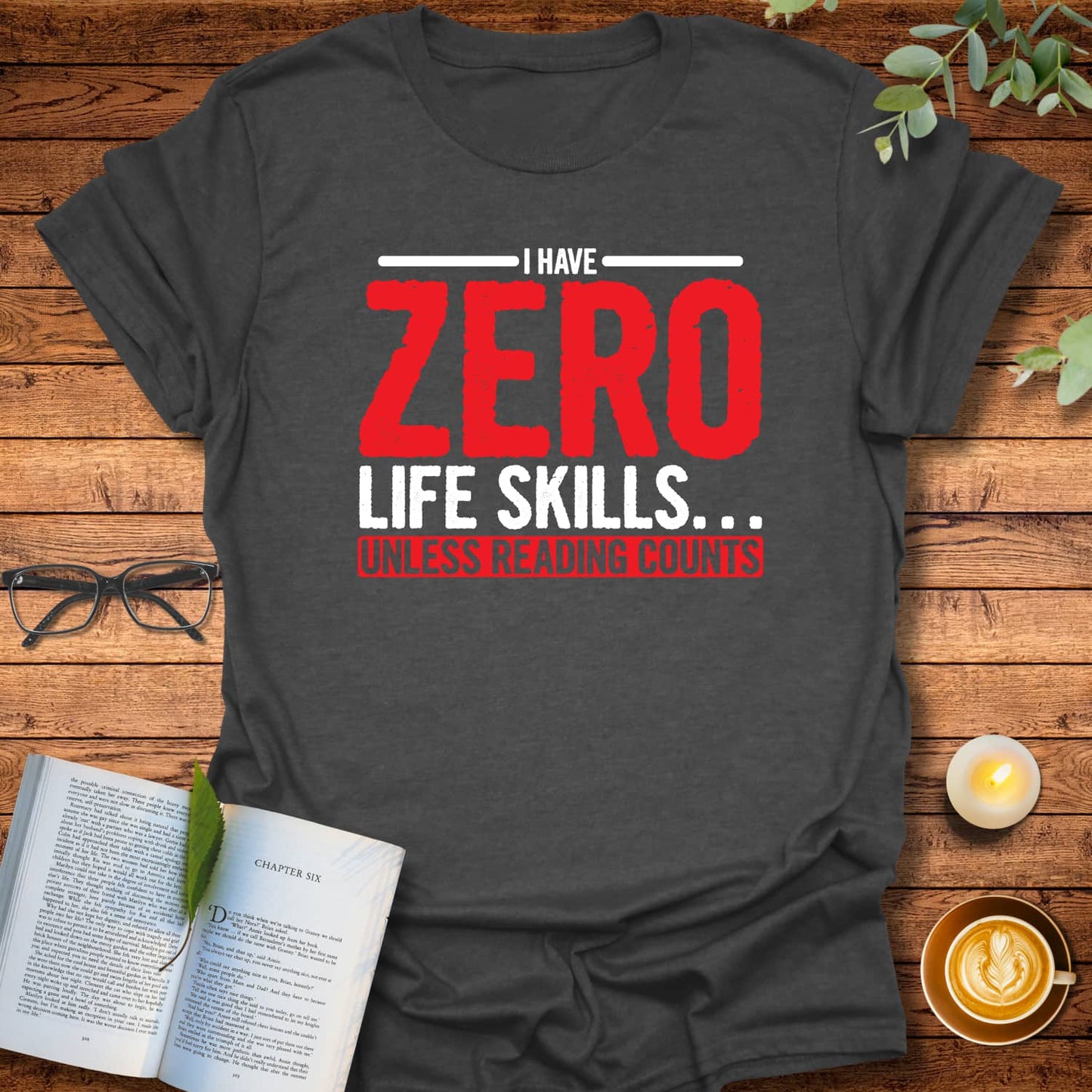 Zero Life Skills T-Shirt