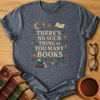 Never Enough T-Shirt