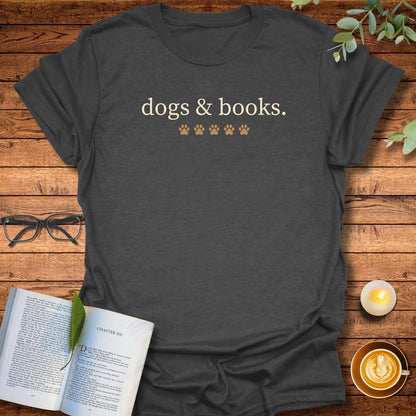 Dogs & Books T-Shirt