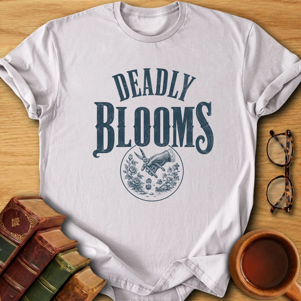 Deadly Blooms T-Shirt