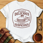 Deadly Delicious T-Shirt