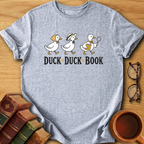 Duck Duck Book Tshirt