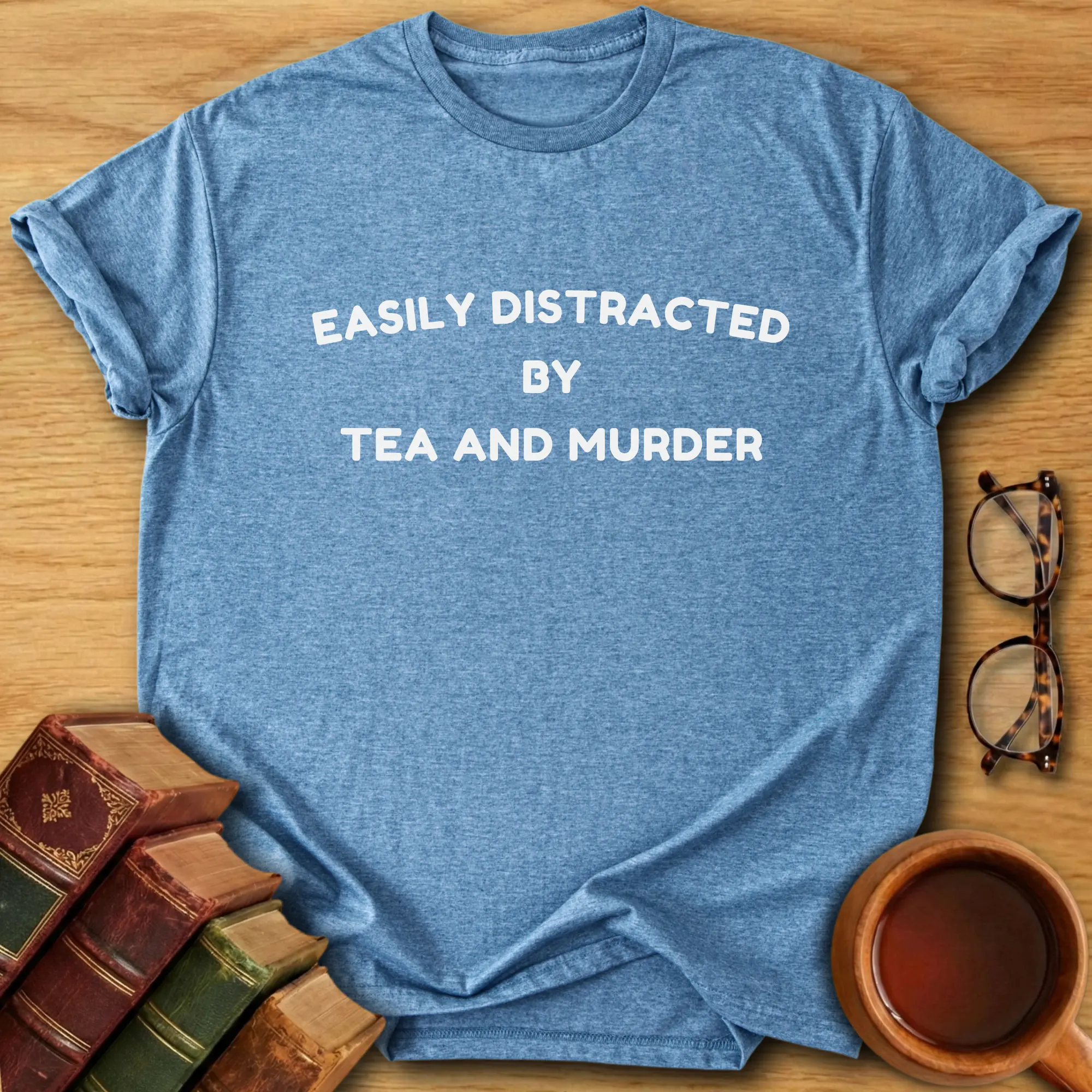 Easily Distracted T-Shirt
