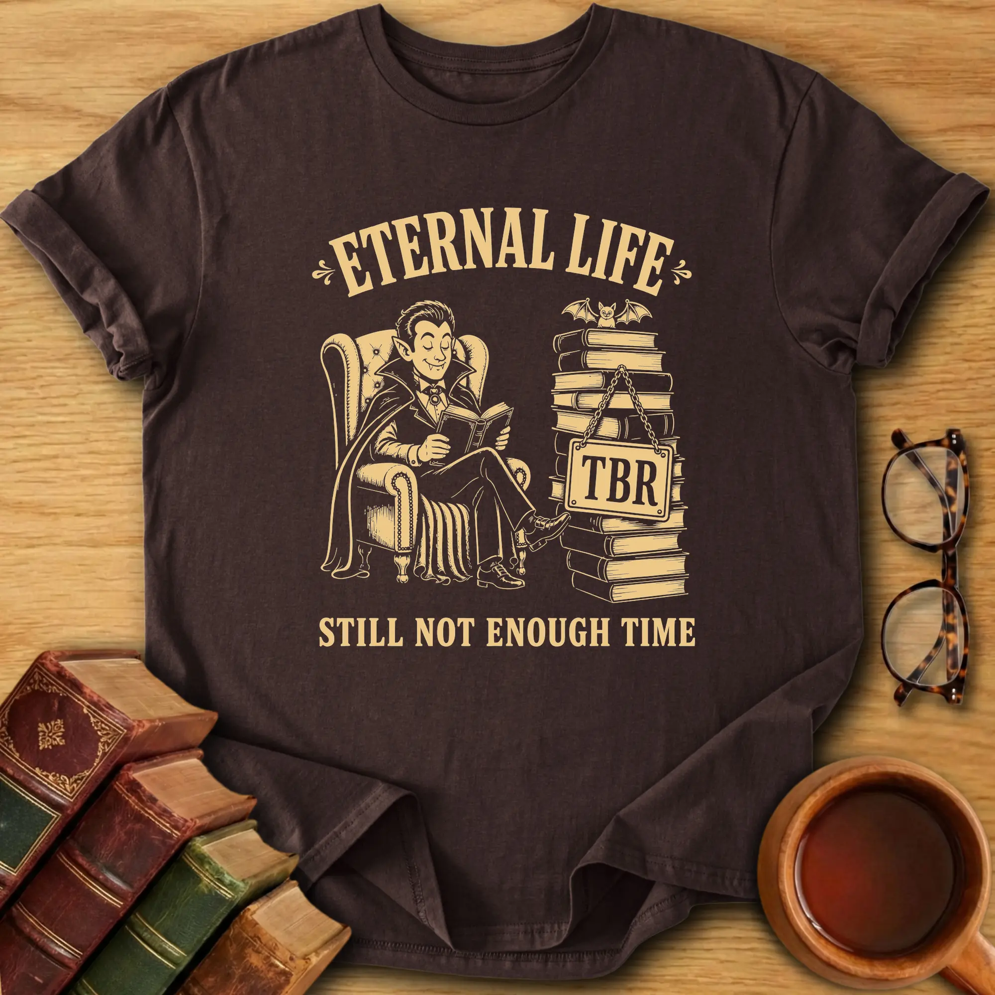 Eternal Life TBR T-Shirt