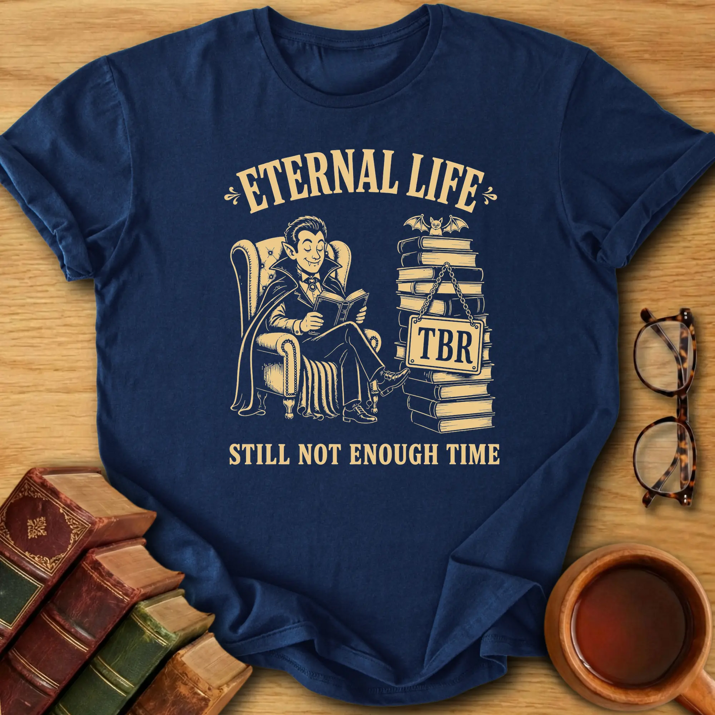 Eternal Life TBR T-Shirt