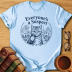 Everyone's a Suspect T-Shirt