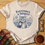 Everyone's a Suspect T-Shirt