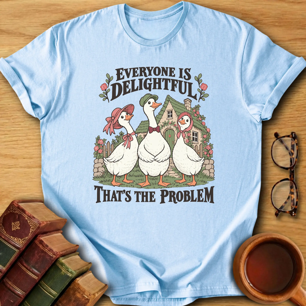 Everyone Is Delightful T-Shirt