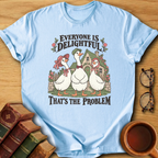 Everyone Is Delightful T-Shirt