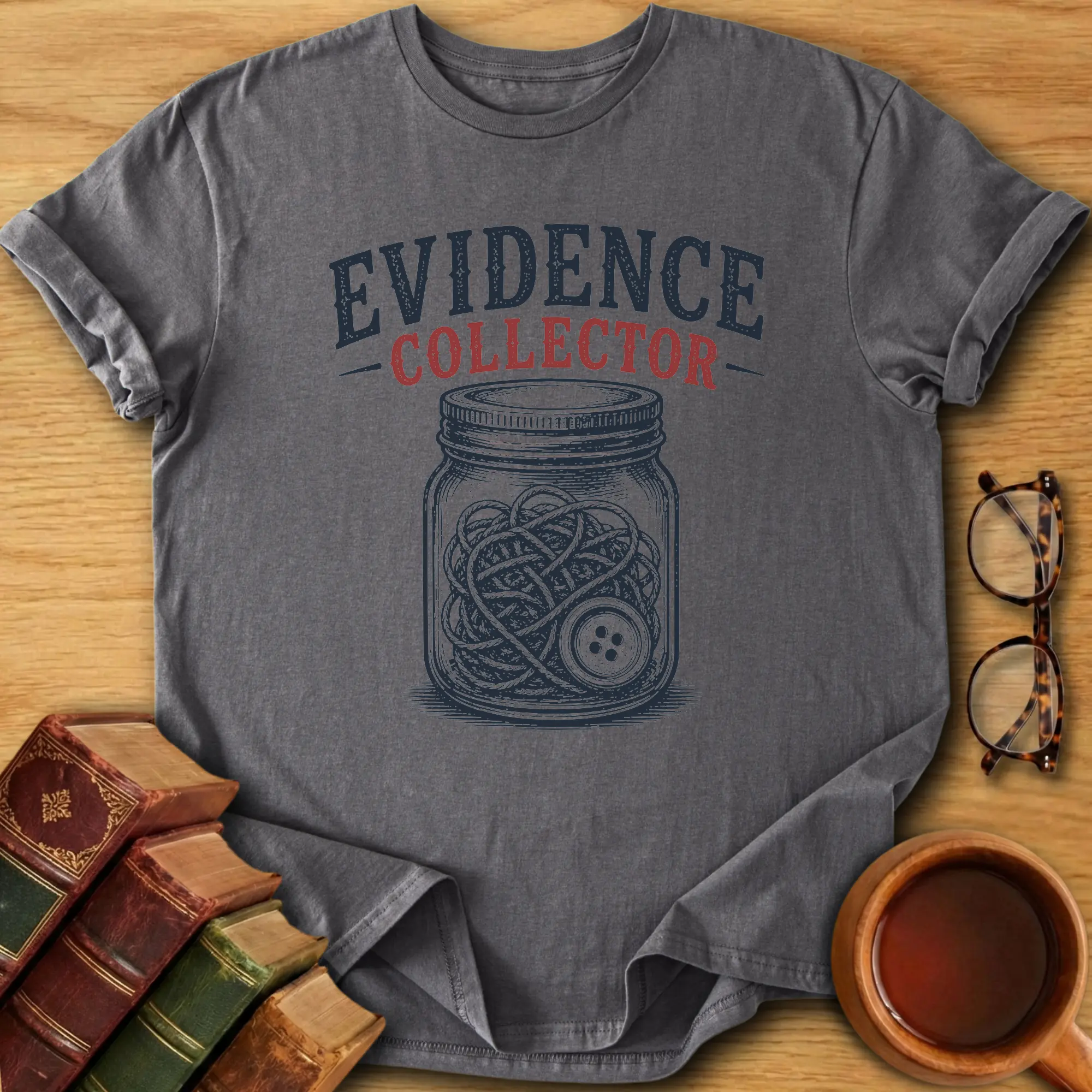 Evidence Collector T-Shirt