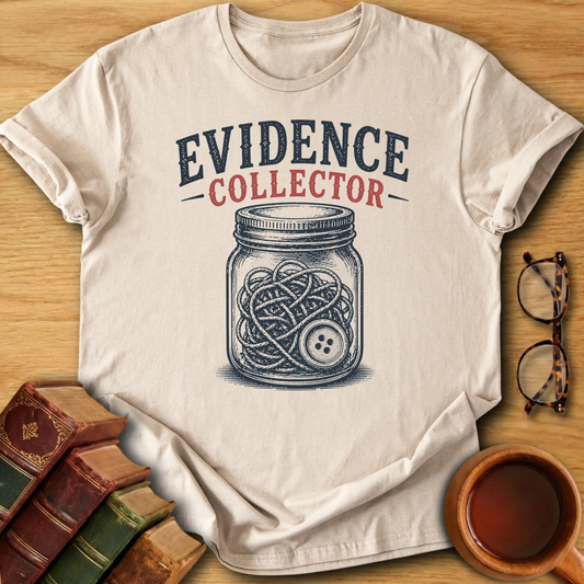 Evidence Collector T-Shirt