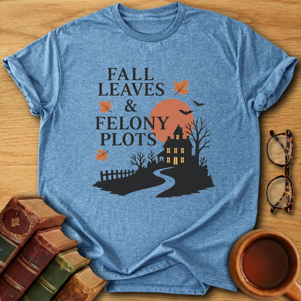 Fall & Felony T-Shirt