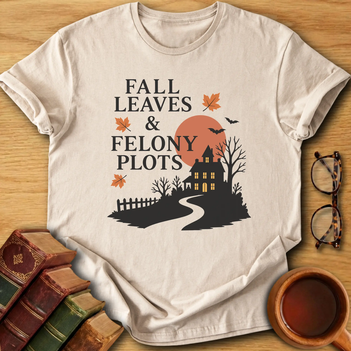 Fall & Felony T-Shirt