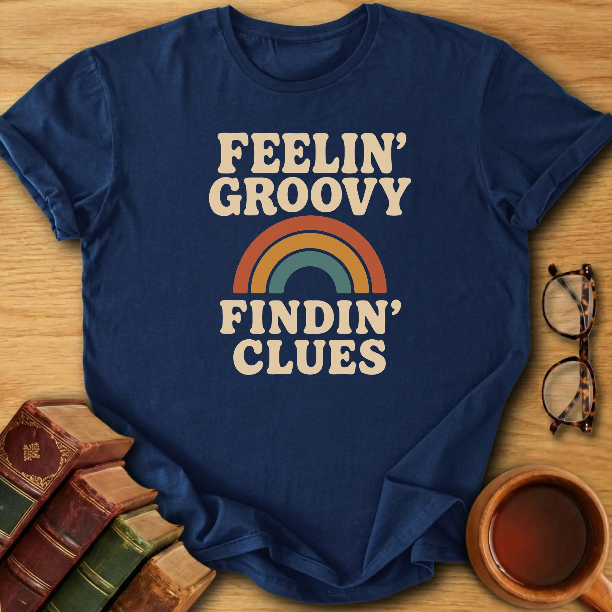 Feelin’ Groovy Findin’ Clues T-Shirt