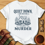 Fictional Small-Town Murder T-Shirt