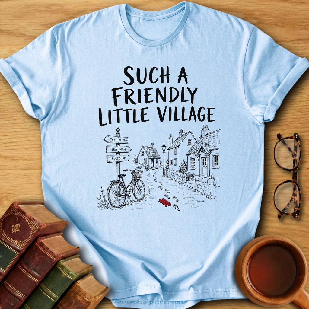 Friendly Village T-Shirt