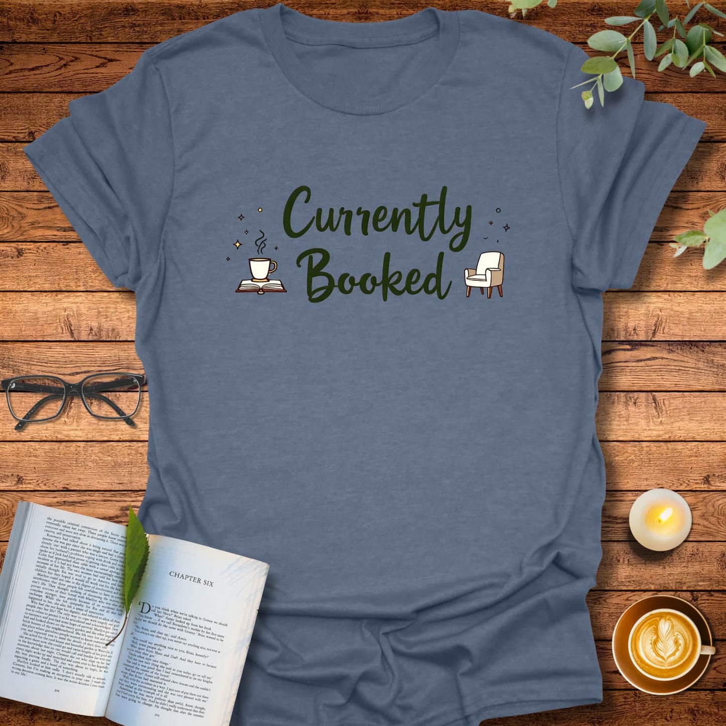 Currently Booked T-Shirt