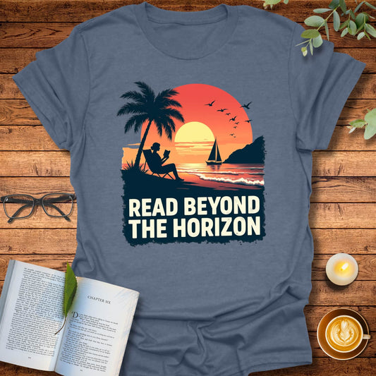 Read Beyond The Horizon T-Shirt