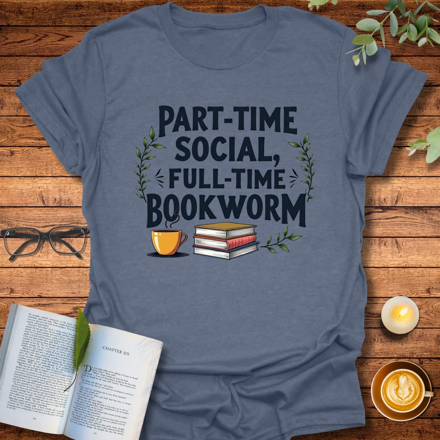 Full-Time Bookworm T-Shirt