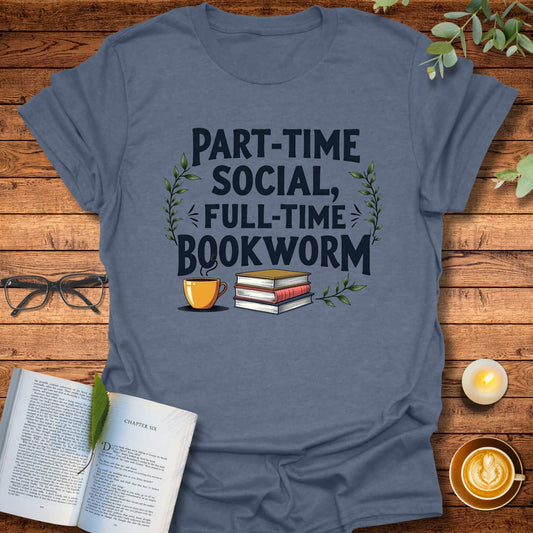 Full-Time Bookworm T-Shirt