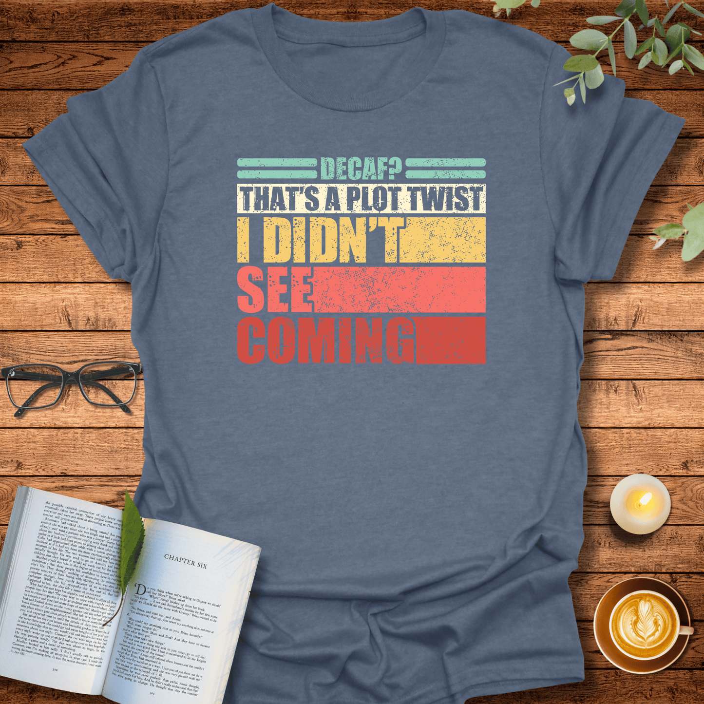 Decaf Plot Twist T-Shirt