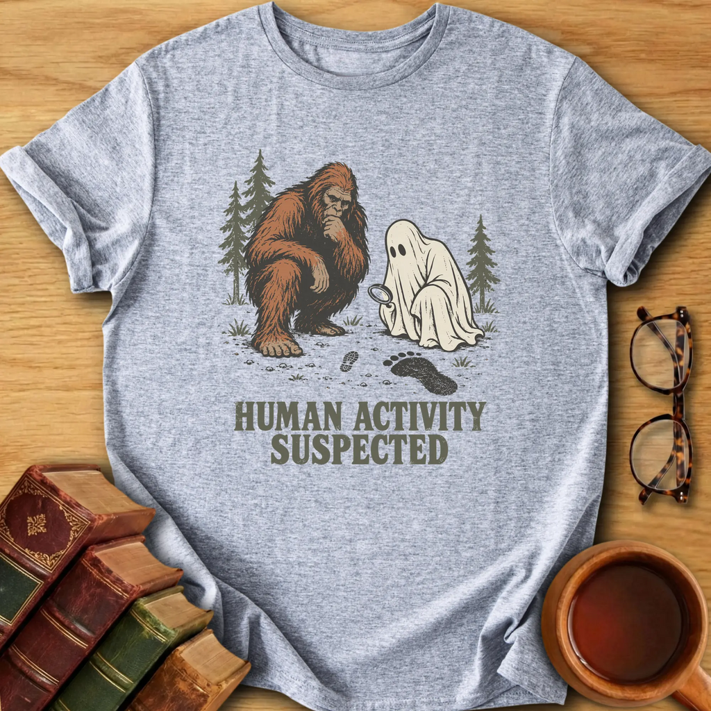 Human Activity Suspected T-Shirt