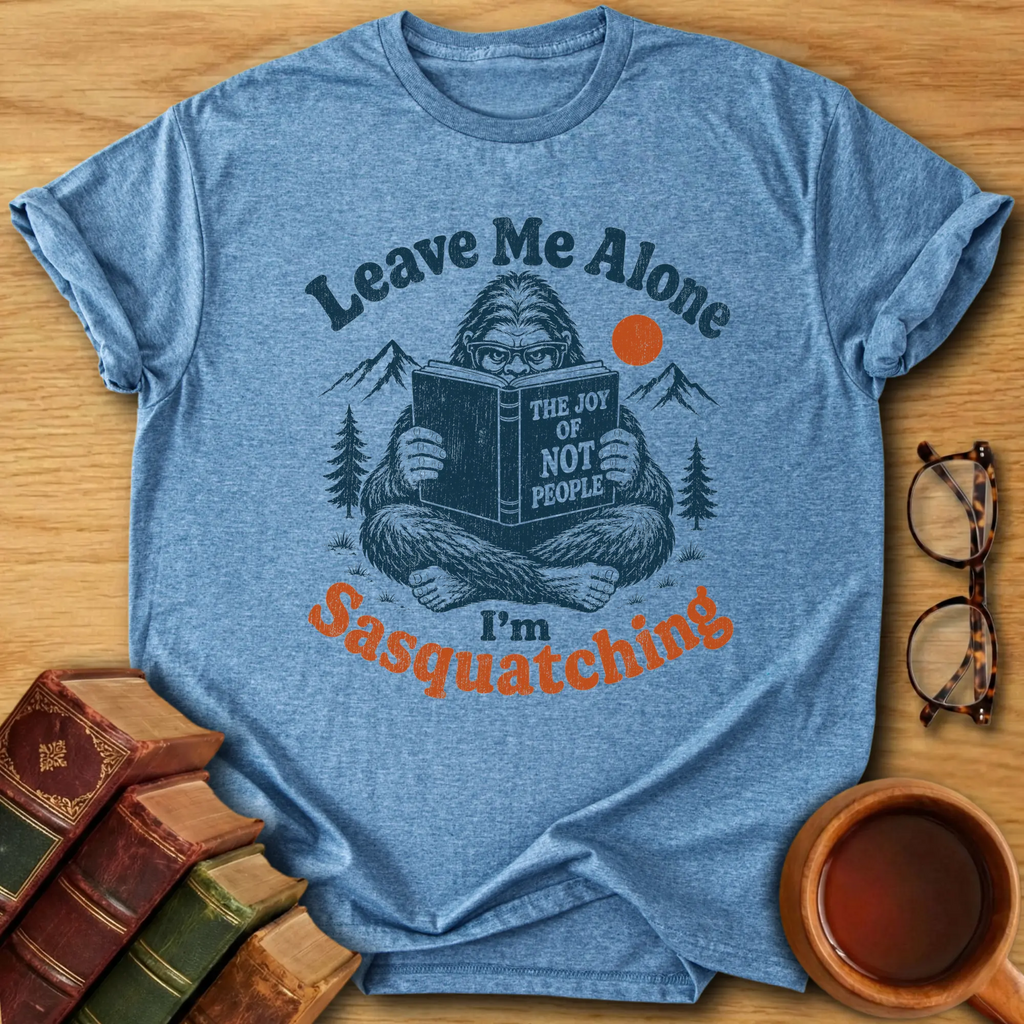 Sasquatching T-Shirt