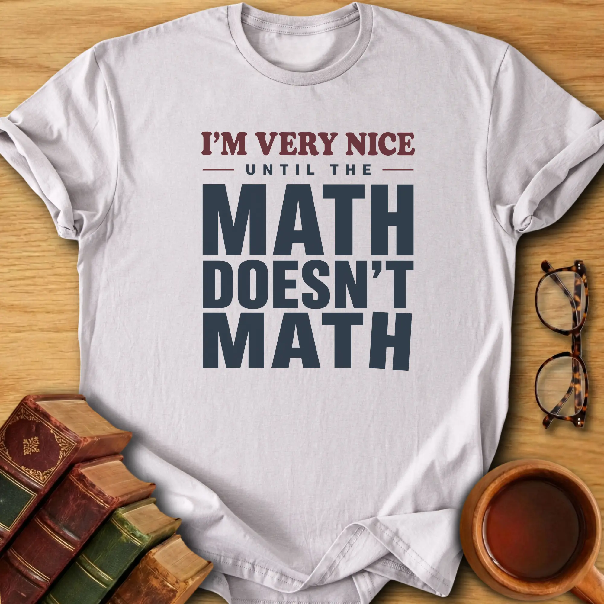 I’m Very Nice T-Shirt