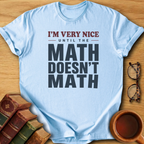 I’m Very Nice T-Shirt