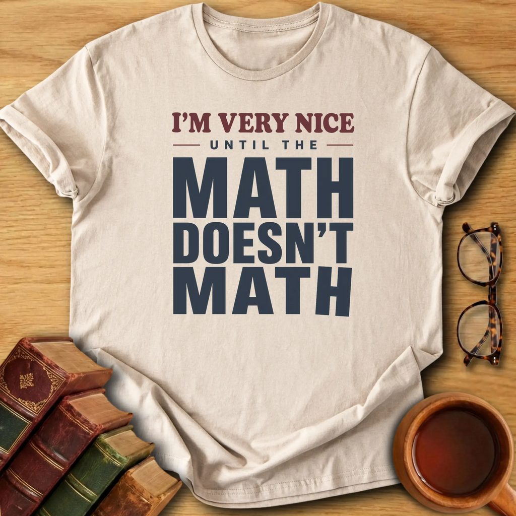 I’m Very Nice T-Shirt