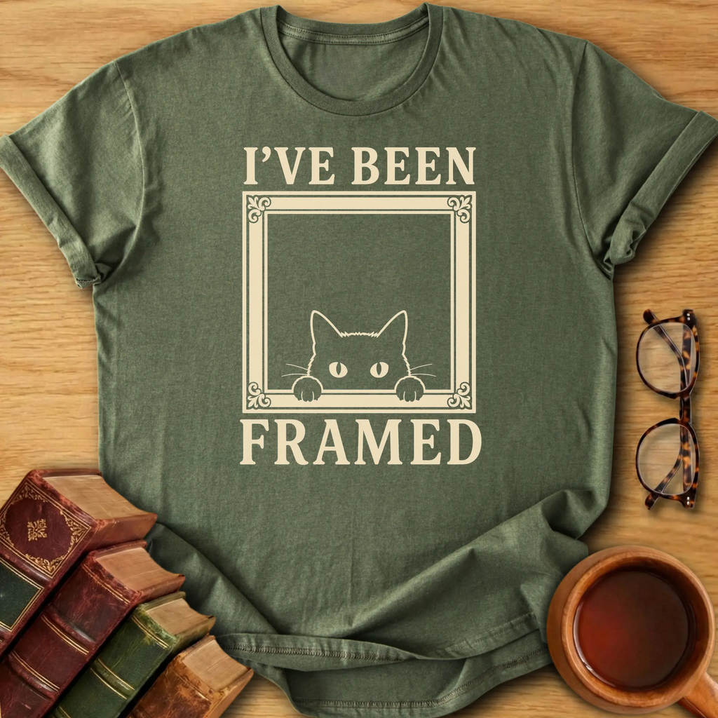 I've Been Framed T-Shirt