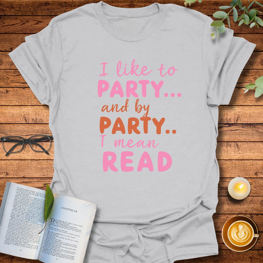 My Kind of Party T-Shirt