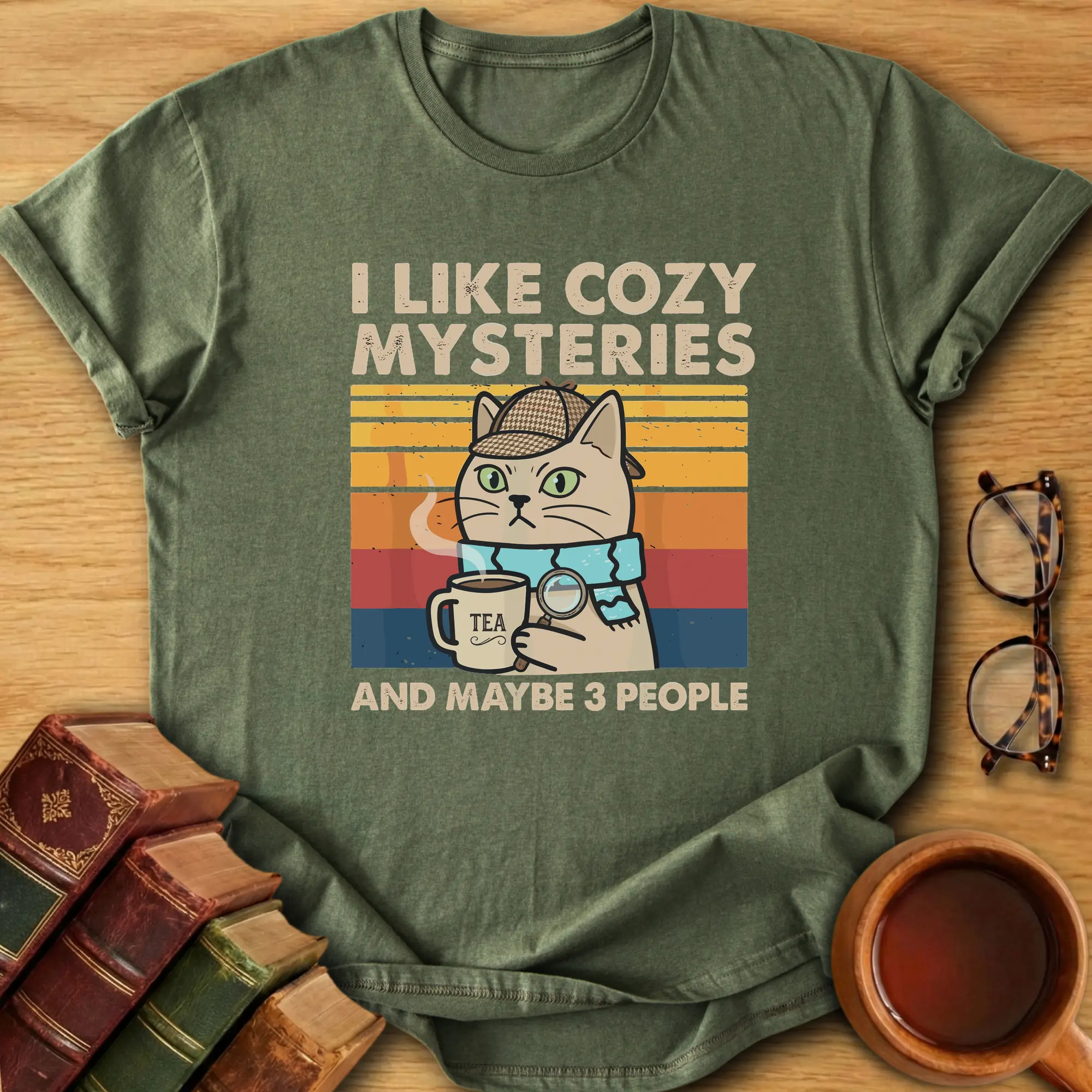 I Like Cozy Mysteries and Maybe 3 People T-Shirt