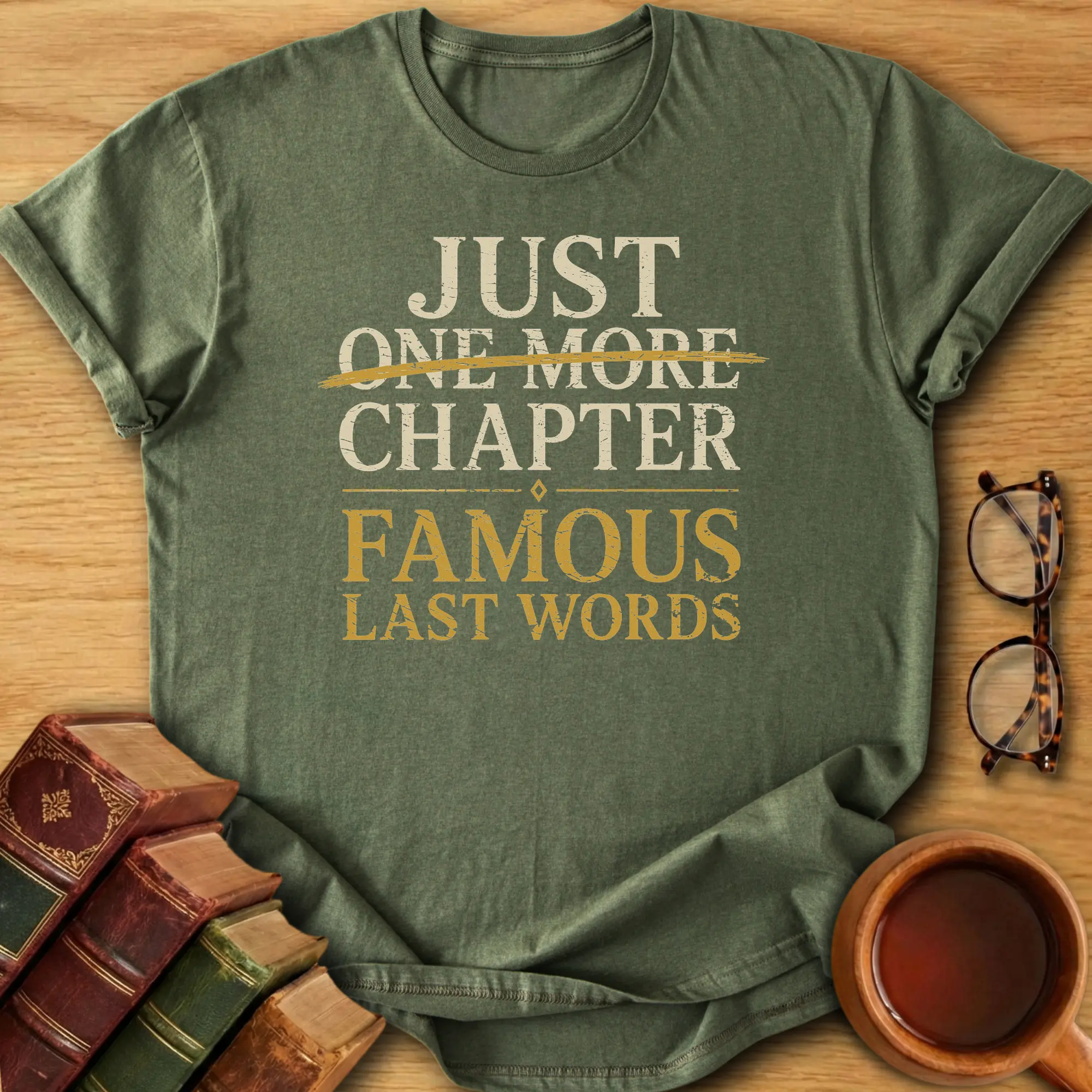 Famous Last Words  T-Shirt