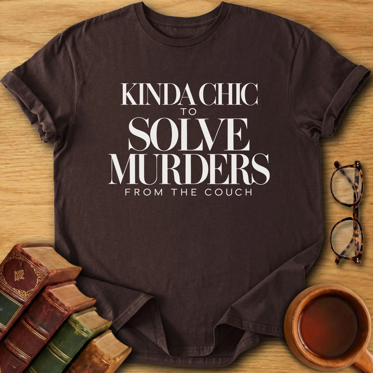 Kinda Chic T-Shirt